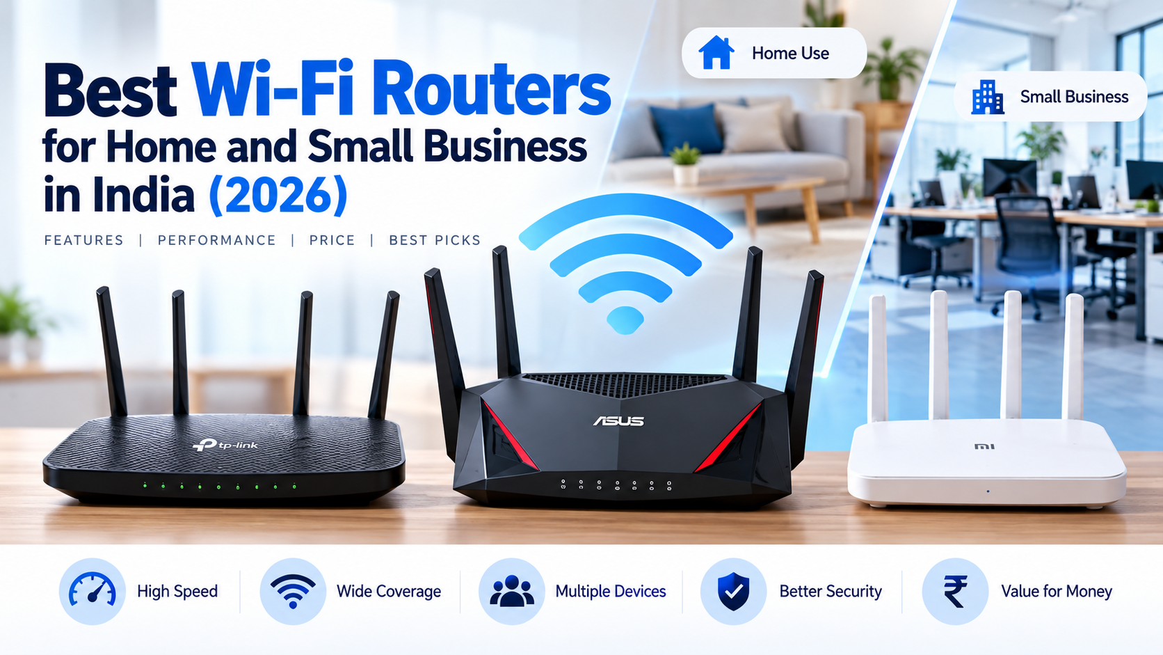 Best Wi-Fi Routers for Home and Small Business in India (2026)